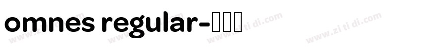 omnes regular字体转换